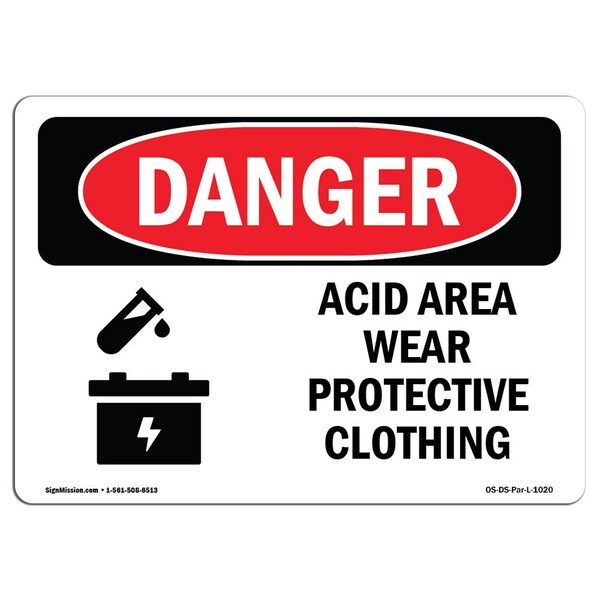 Signmission OSHA Danger Sign, Acid Area Wear Protective Clothing, 24in X 18in Decal, 18" H, 24" W, Landscape OS-DS-D-1824-L-1020 - main
